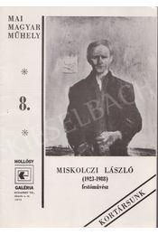  Miskolczi, László (Miskolczy László)