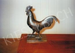  Szentesy Hiesz, Géza - Cock statue; Photo: Kieselbach Tamás