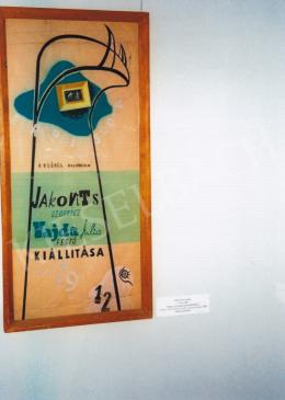  Bálint Endre - Plakát az Európai Iskola kiállításához; Jelzés nélkül; Fotó: Kieselbach Tamás