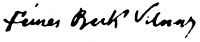 Fémes Beck, Vilmos Signature