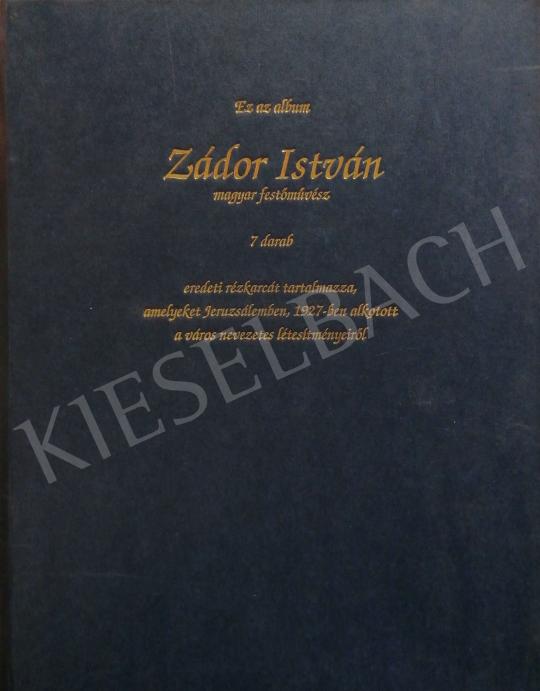 Eladó  Zádor István - Zádor István 7 darab eredeti rézkarca Jeruzsálemről festménye