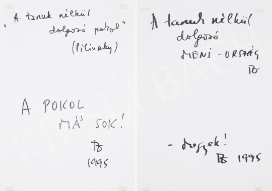  Tandori, Dezső - 1. Picture Poem, 1995, 2. Picture Poem, 1995 | 67th Auction auction / 131 Lot