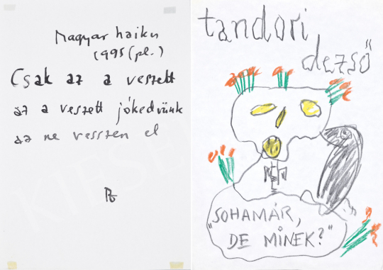  Tandori, Dezső - 1. Picture Poem, 1995, 2. Self-Portrait, 1995 | 67th Auction auction / 138 Lot