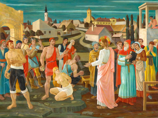  Bánáti Sverák József - Az vesse rá az első követ, aki… (Szentendre), 1934 | 79. téli aukció aukció / 249 tétel