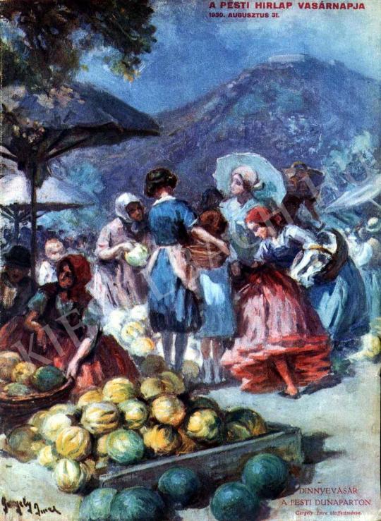 Gergely Imre - Dinnyevásár a pesti Dunaparton festménye