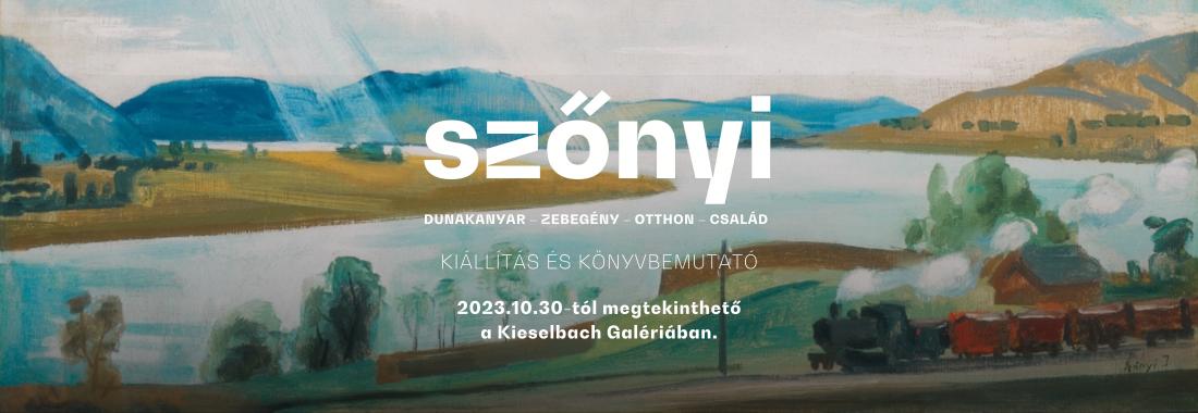 Szőnyi István exhibition and book launch